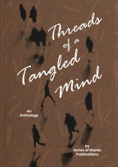 Threads of a tangled mind/آؤ کہانی بنتے ہیں